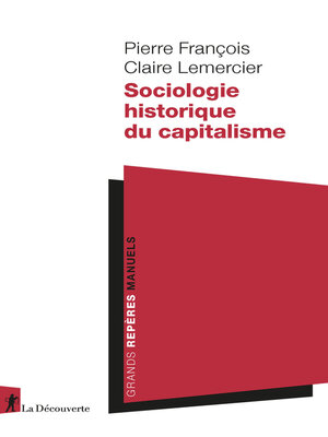 cover image of Sociologie historique du capitalisme